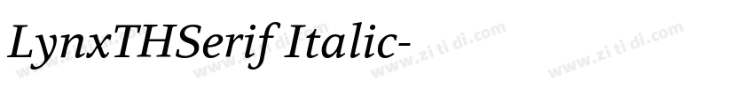 LynxTHSerif Italic字体转换